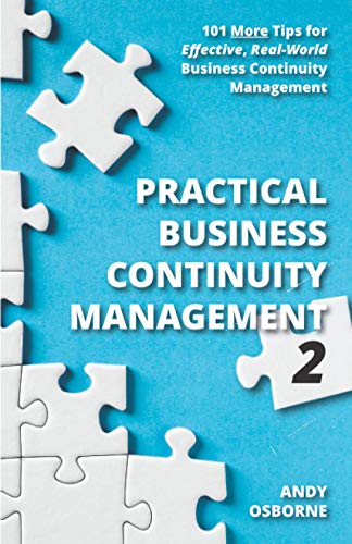 Download Practical Business Continuity Management 2: 101 More Tips For ...