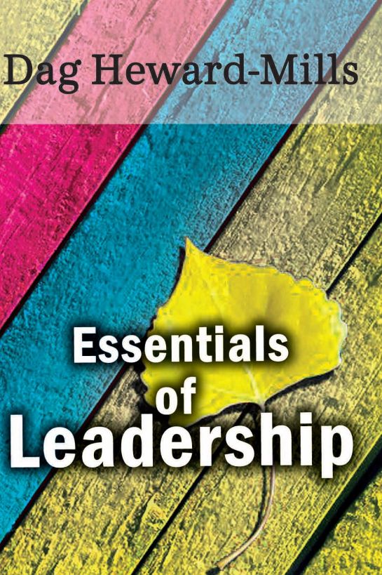 Download Essentials Of Leadership Pdf By Dag Heward Mills Heward Mills