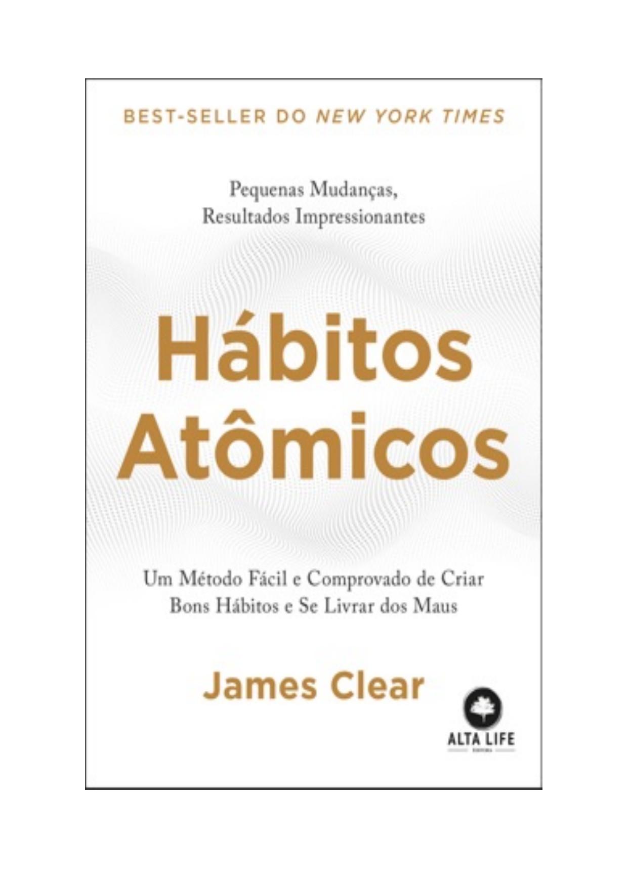 Download Hábitos Atômicos PDF by James Clear