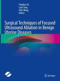 Download Surgical Techniques of Focused Ultrasound Ablation in Benign ...